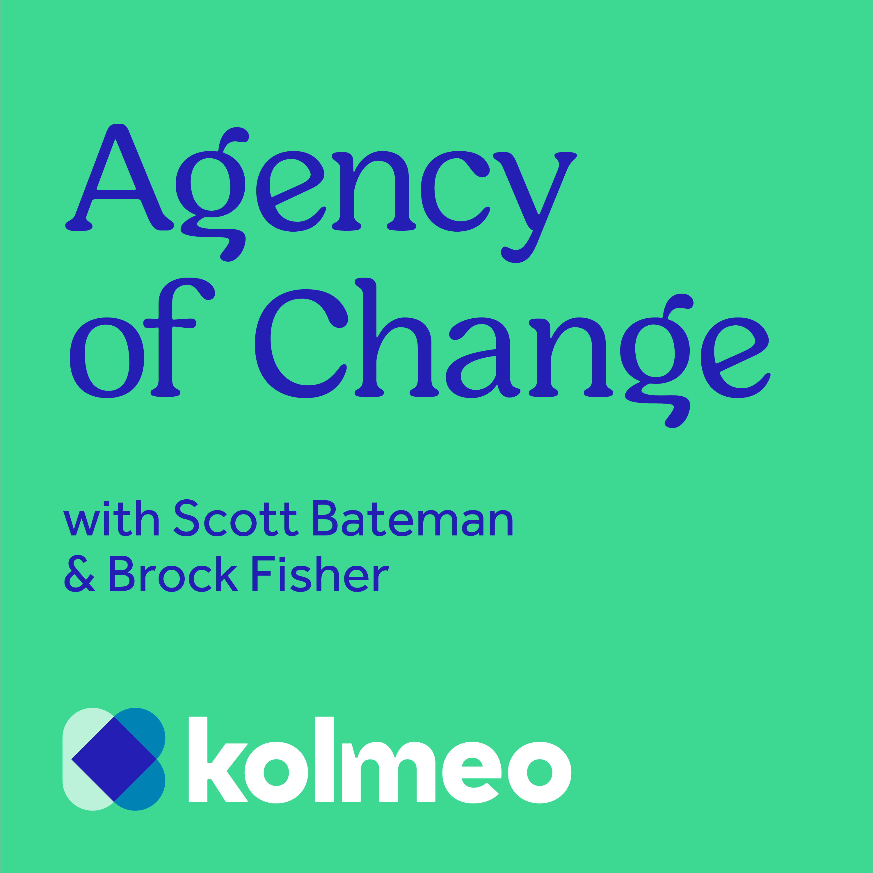 Agency of Change Podcast