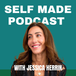 Self Made with Jessica Herrin
