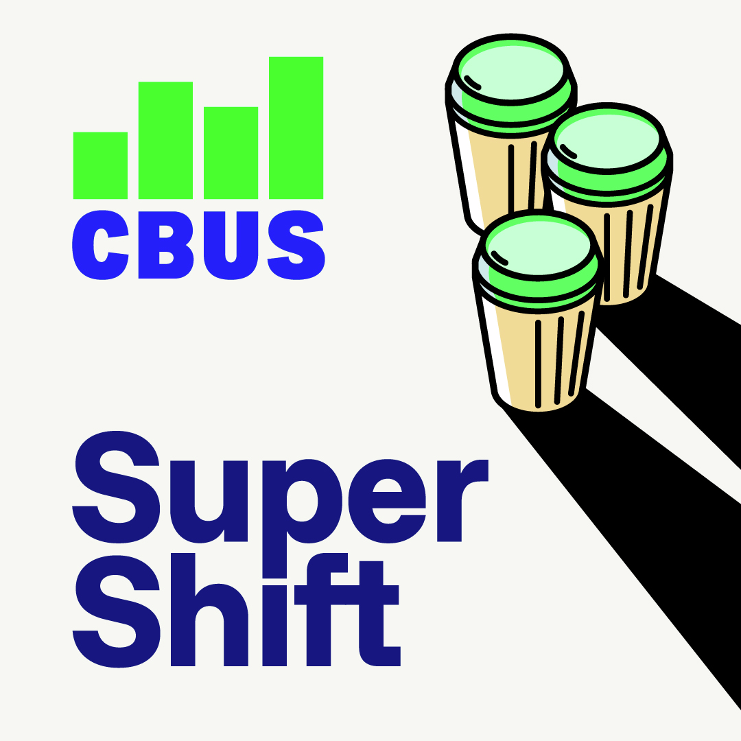 Cbus Super Shift