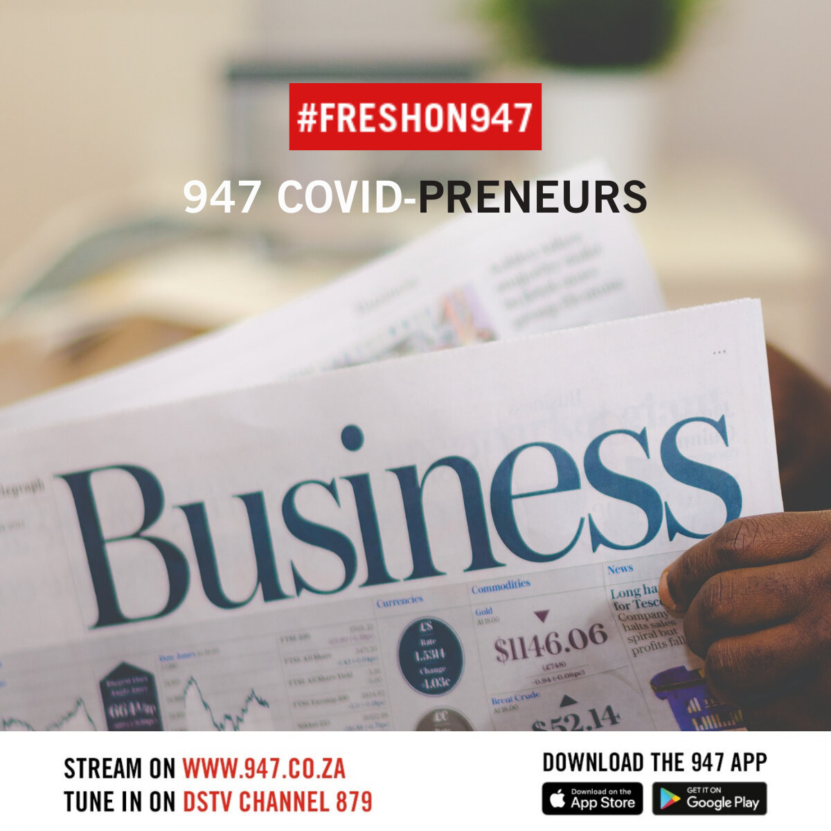 COVID-Preneurs on #FreshOn947