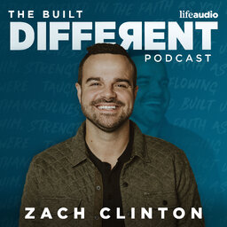 The Built Different Podcast with Dr. Zach Clinton