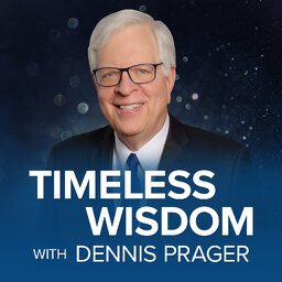 Dennis Prager podcasts