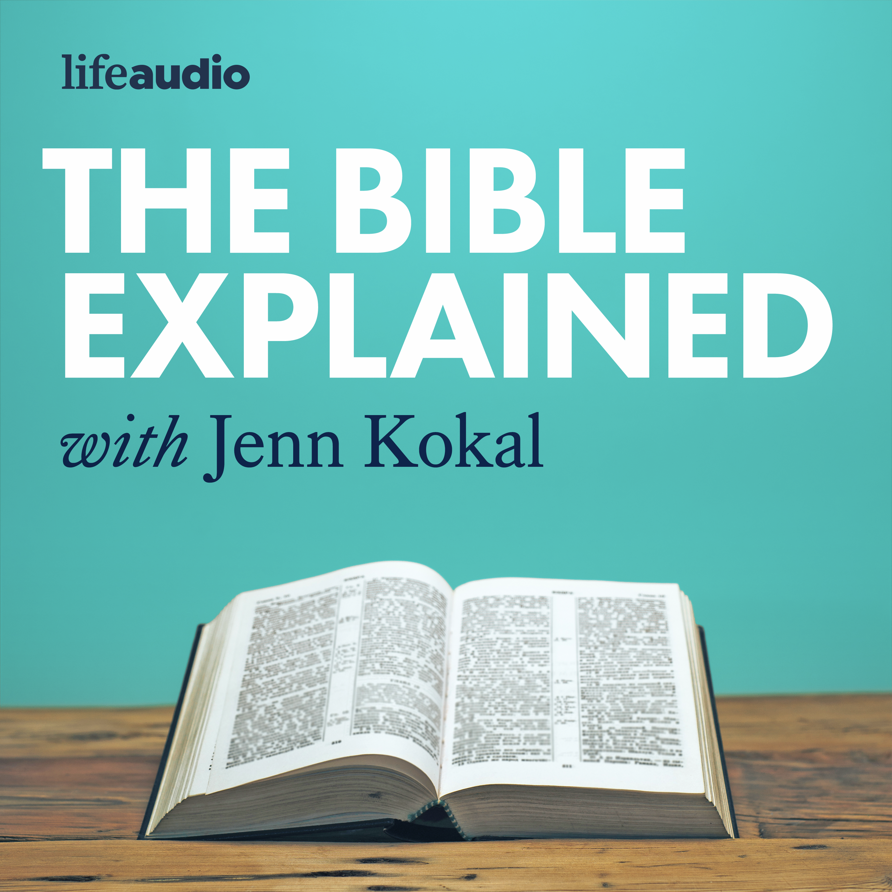 The Bible Explained with Jenn Kokal
