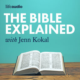 The Bible Explained with Jenn Kokal