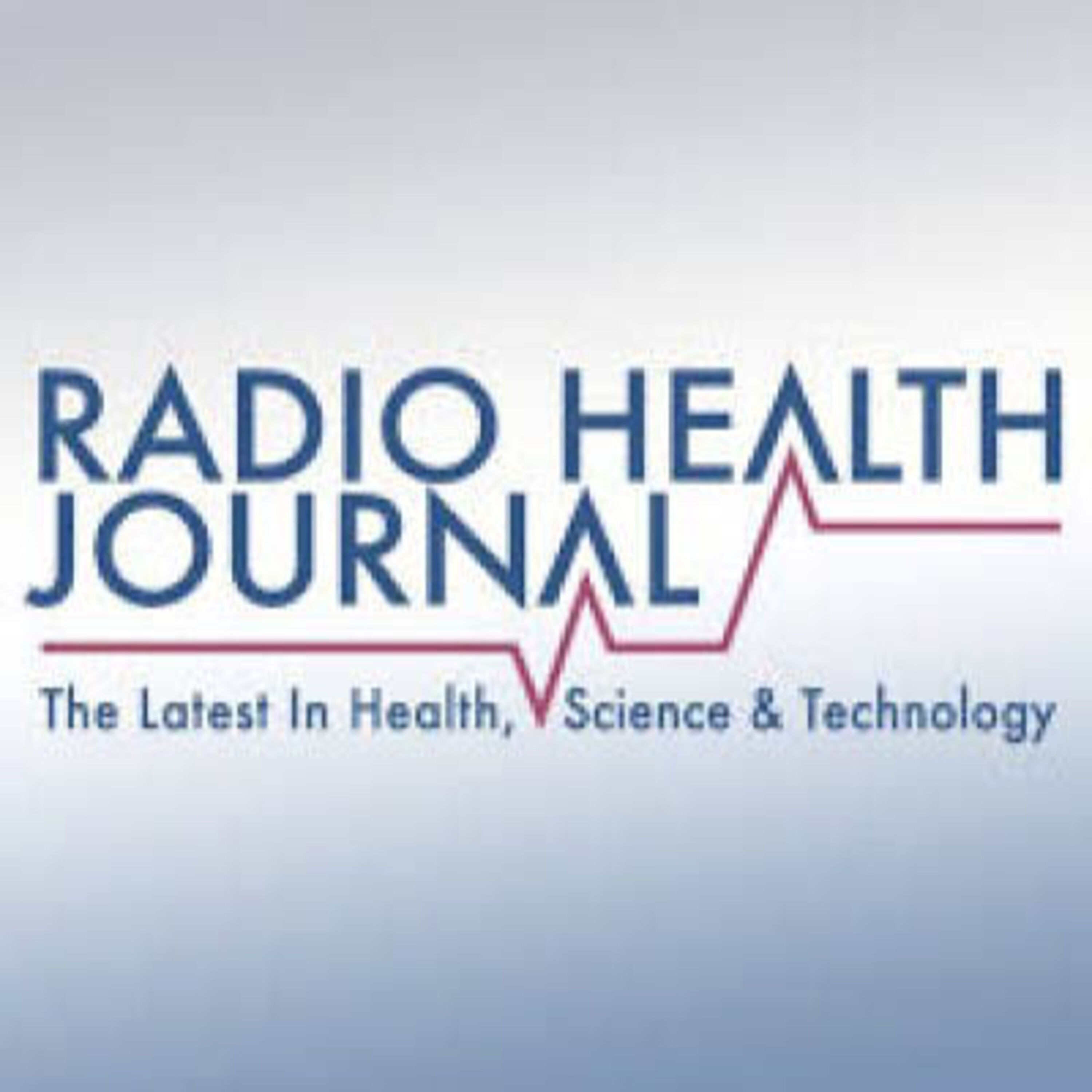 Radio Health Journal with Elizabeth Westfield, Greg Johnson, Maayan voss De Bettncourt