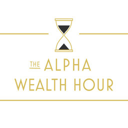 The Alpha Wealth Hour