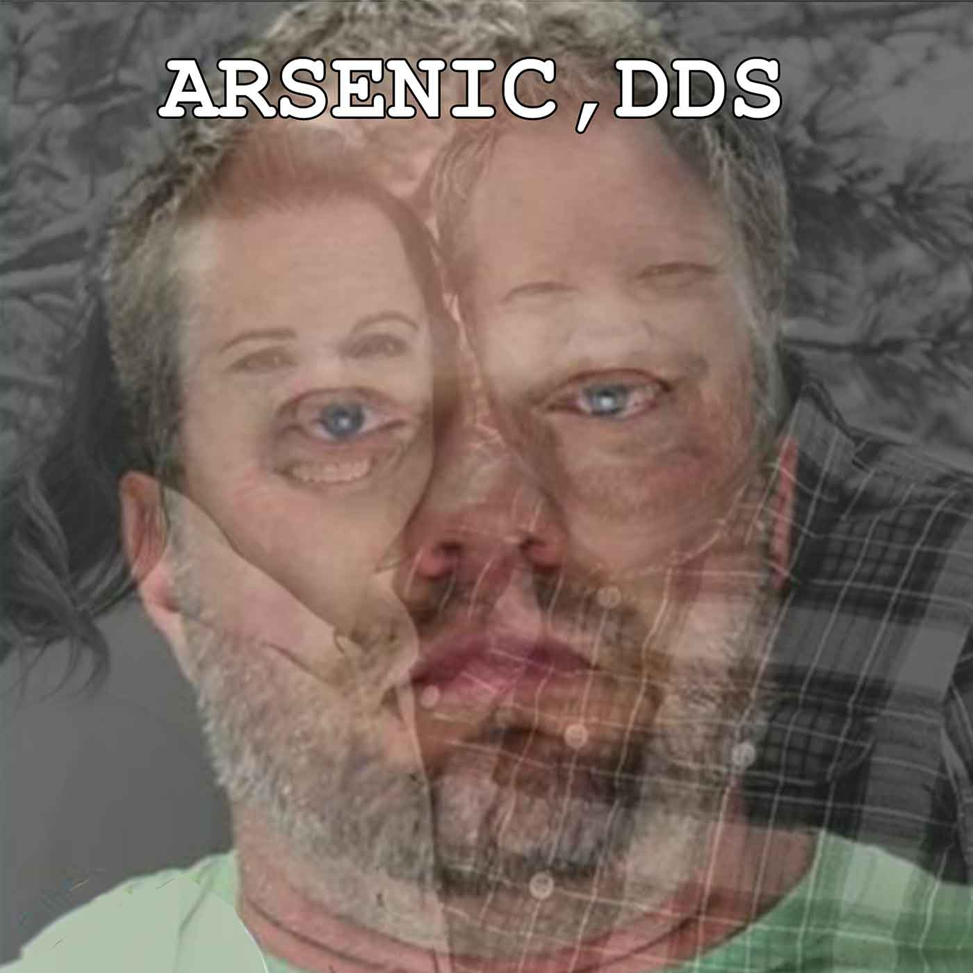 Arsenic, DDS - The Bizarre Case of Dr. James Craig