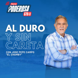 Al duro y sin careta. CON JOSE PEPE CAMPO “EL CHAMBY”