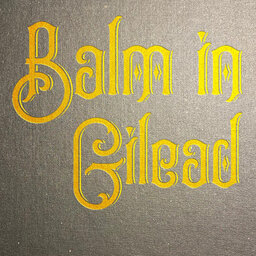 Balm in Gilead
