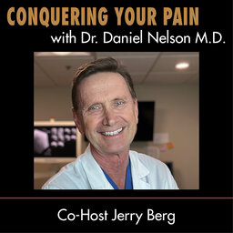 Conquering Your Pain w/ Dr Daniel Nelson