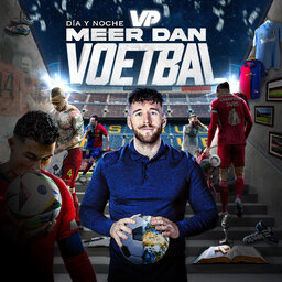 Meer dan Voetbal: Día y Noche