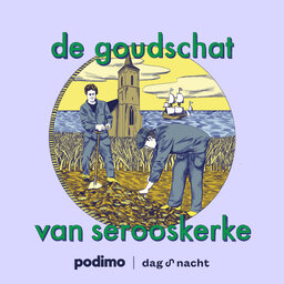 De Goudschat van Serooskerke