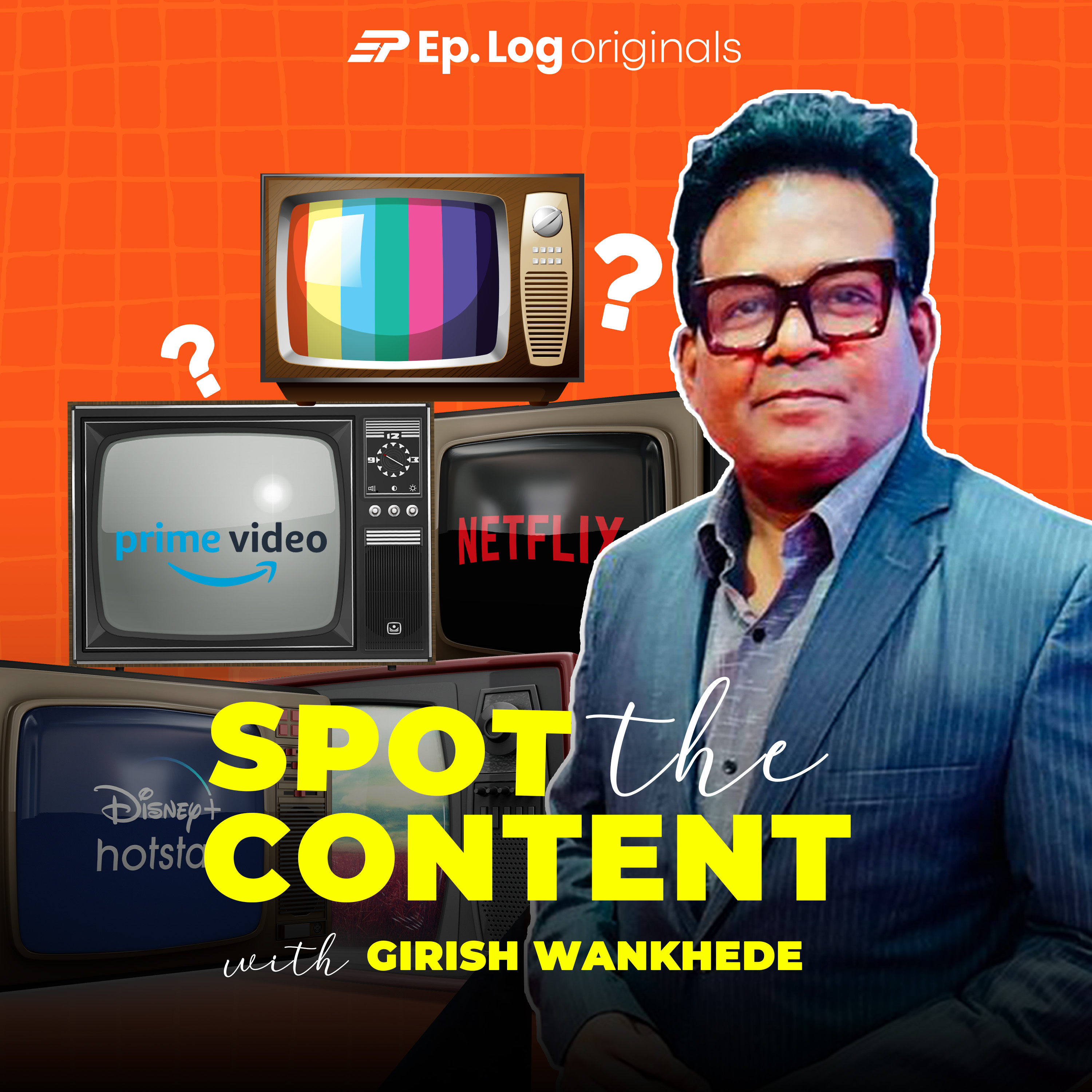 Spot The Content with Girish Wankhede