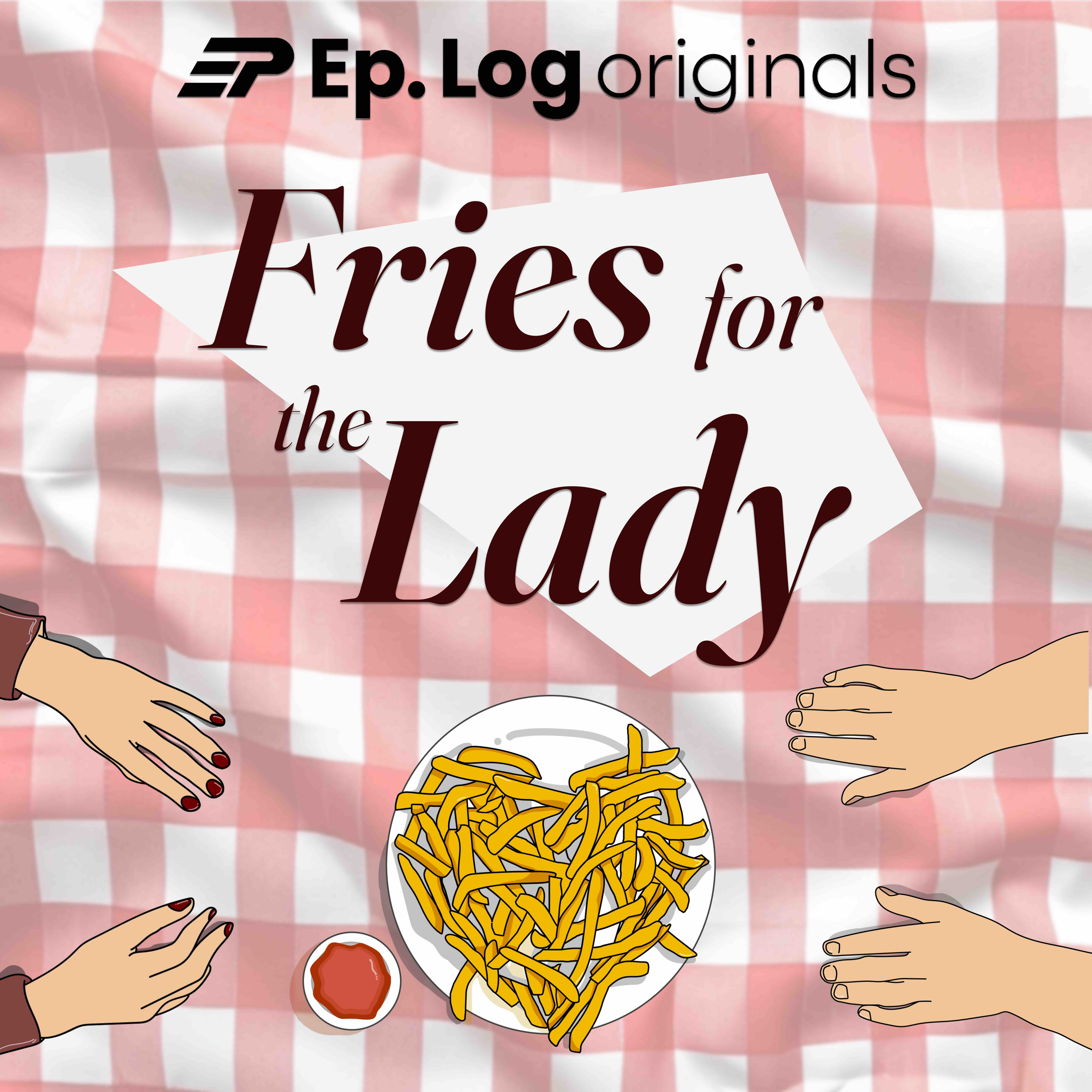 Fries For The Lady