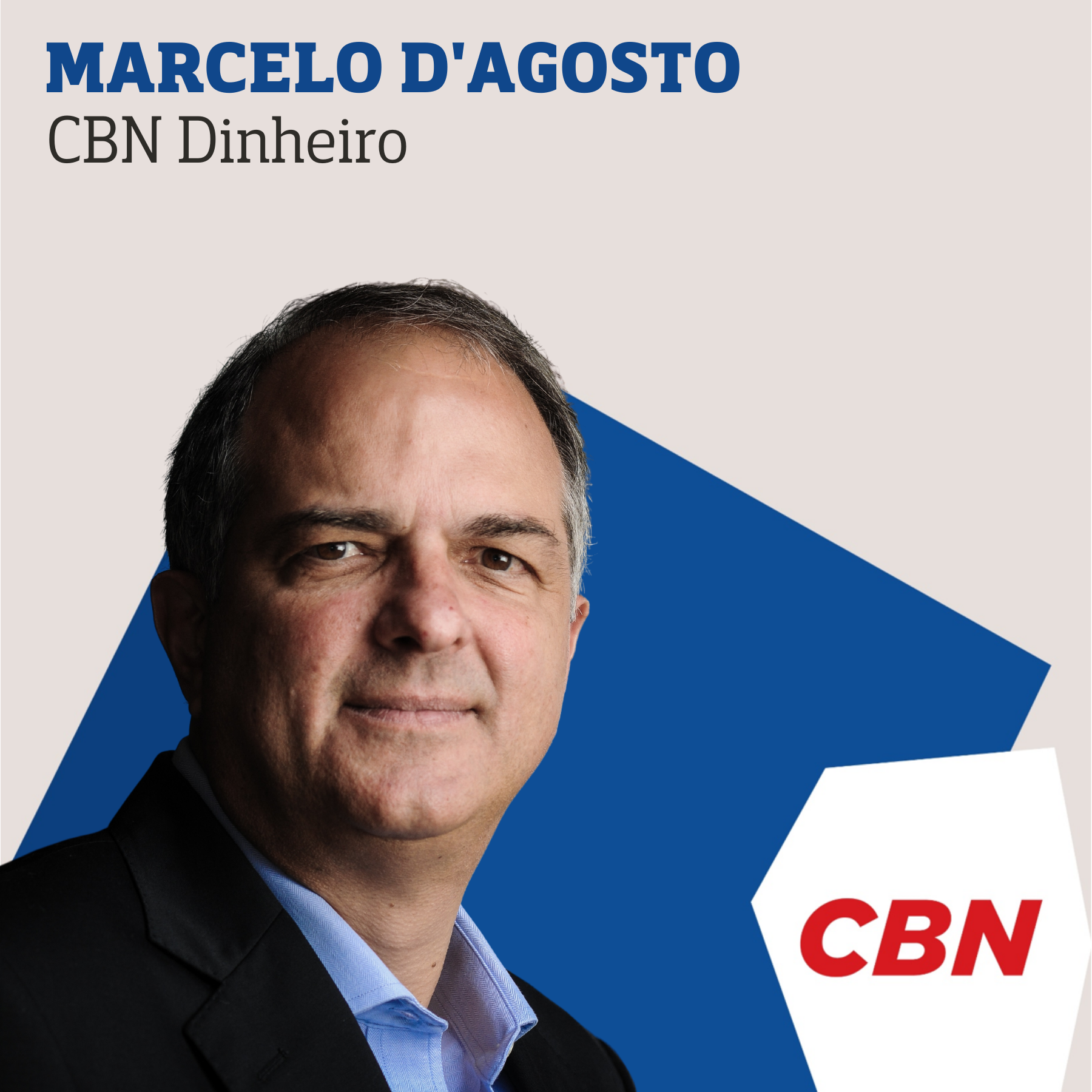 CBN Dinheiro - Marcelo d'Agosto
