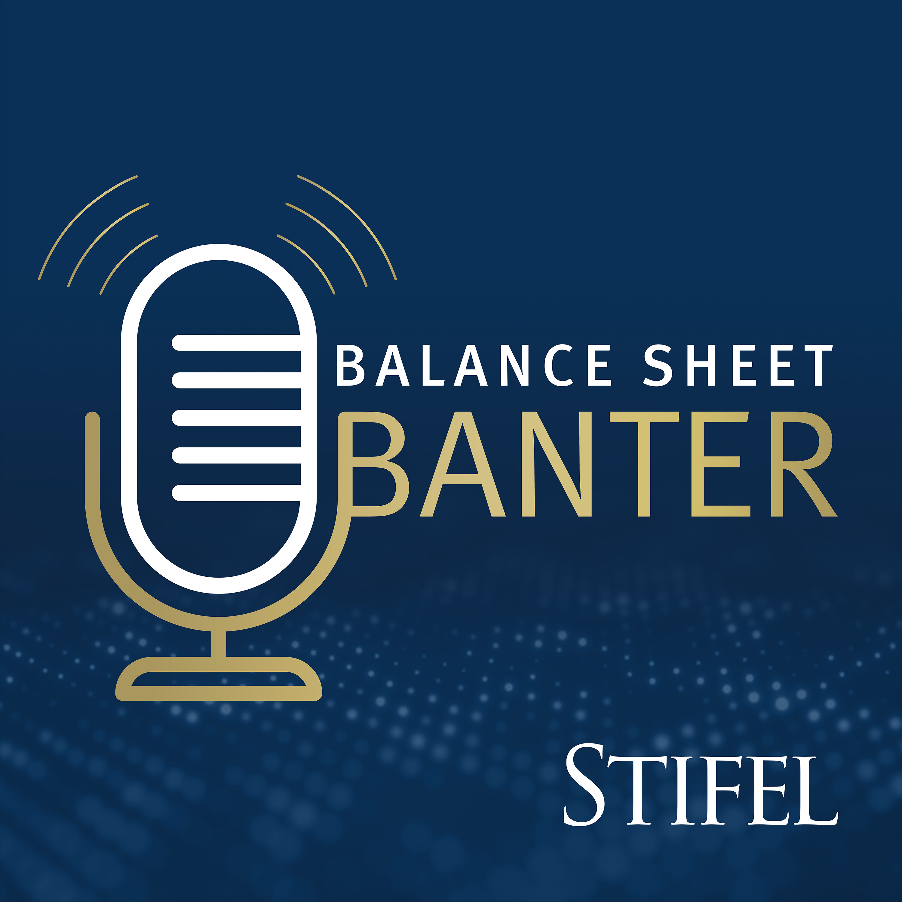 Lessons From the Treasurer’s Chair - Risk, Curiosity, and the Next Evolution of Banking Episode cover
