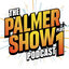 The Palmer Show Plus 1 Podcast