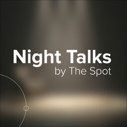 NightTalks by The Spot