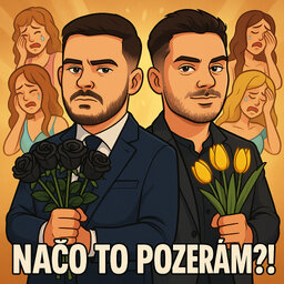 Načo to pozerám?!