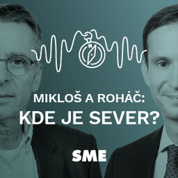 Mikloš a Roháč: Kde je sever?