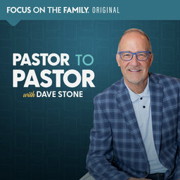 Pastor to Pastor with Dave Stone