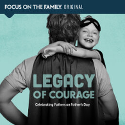 Legacy of Courage: Celebrating Fathers on Father's Day