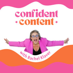 Confident Content with Rachel Klaver