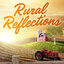 Rural Reflections