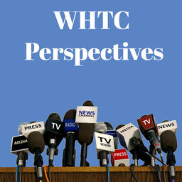 WHTC Perspectives