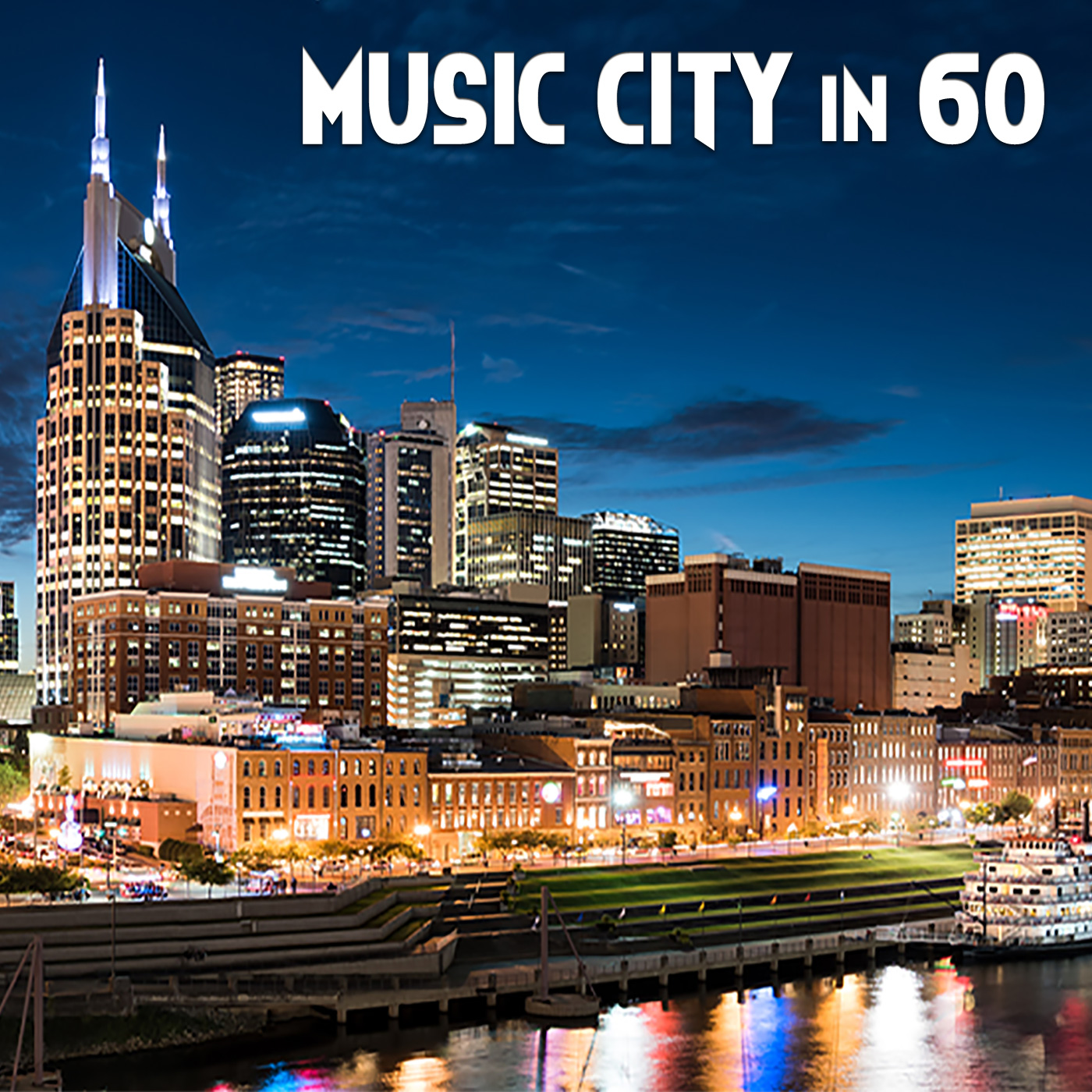 Music City in 60!
