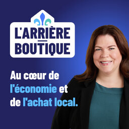 L'arrière-Boutique - Avec Les produits du Québec