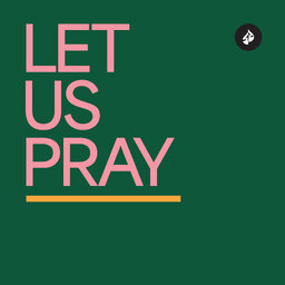 Let Us Pray