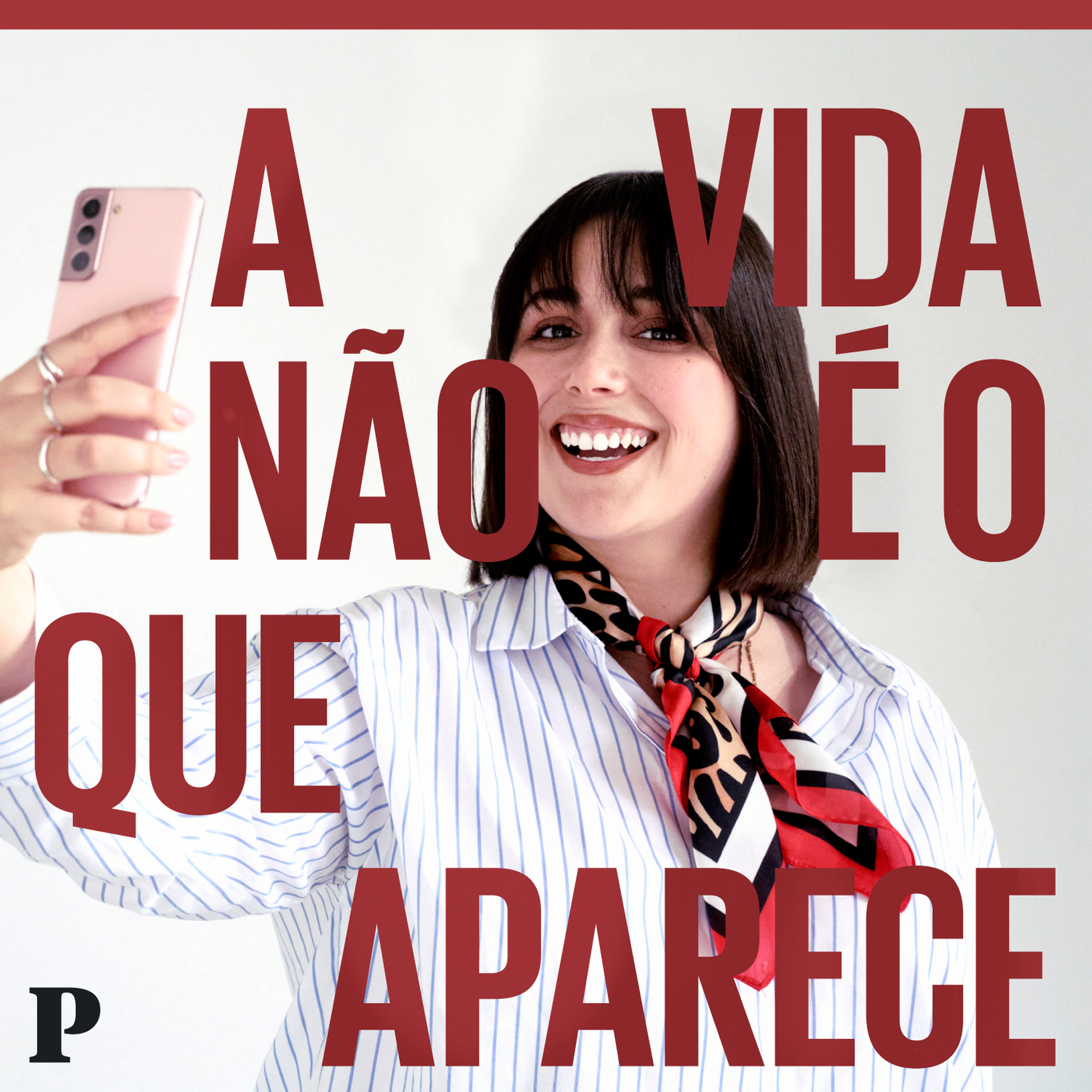 A Vida não é o que Aparece