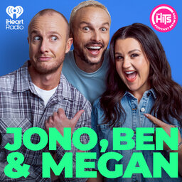 Jono, Ben & Megan - The Podcast