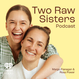 Two Raw Sisters