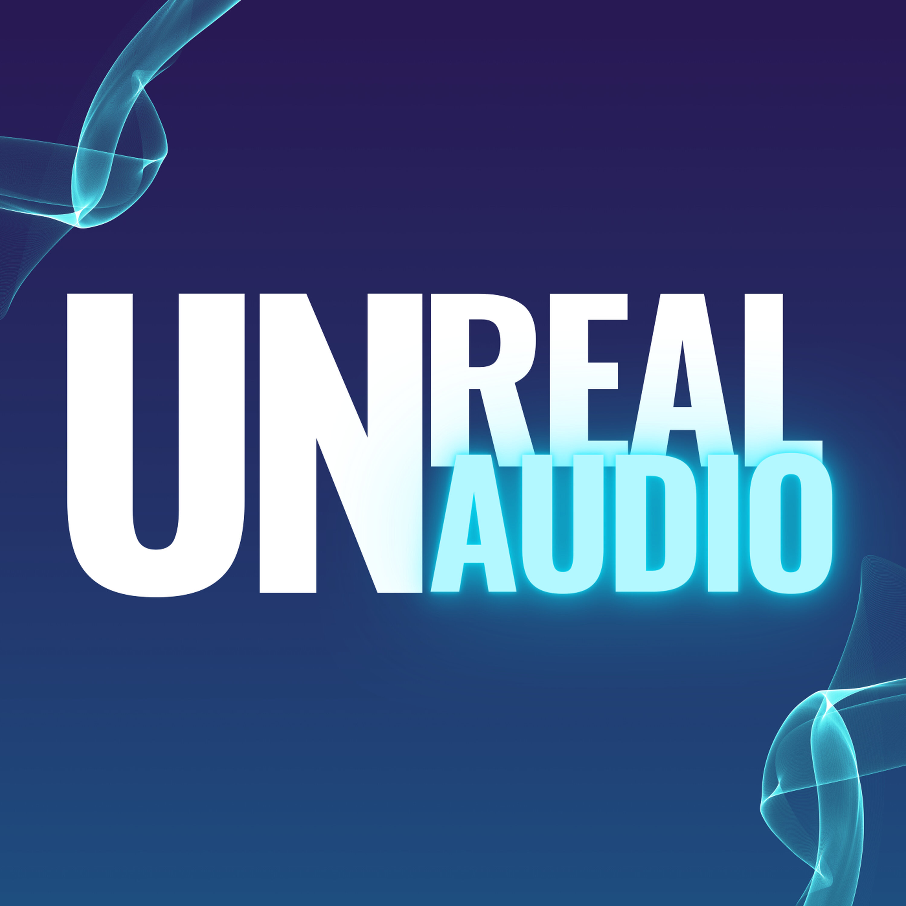 Podcast Unreal Audio