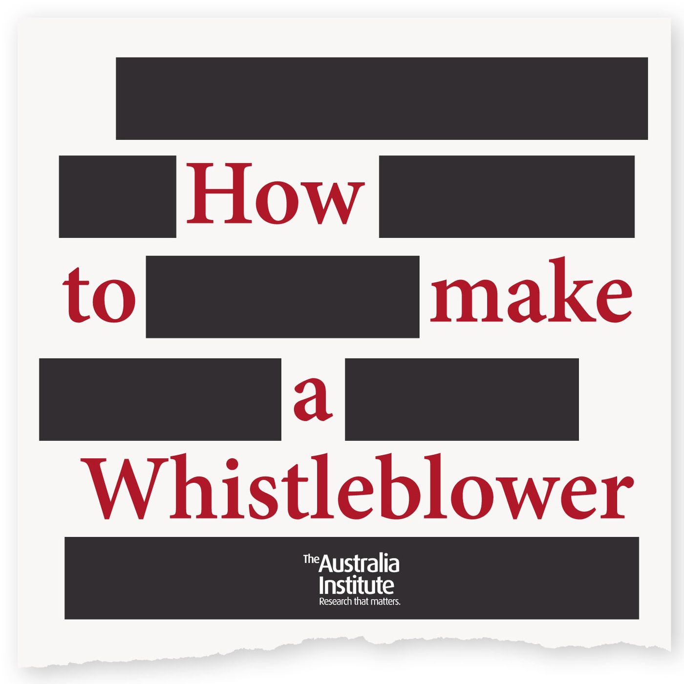 How to Make a Whistleblower