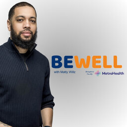 BeWell with Matty Willz