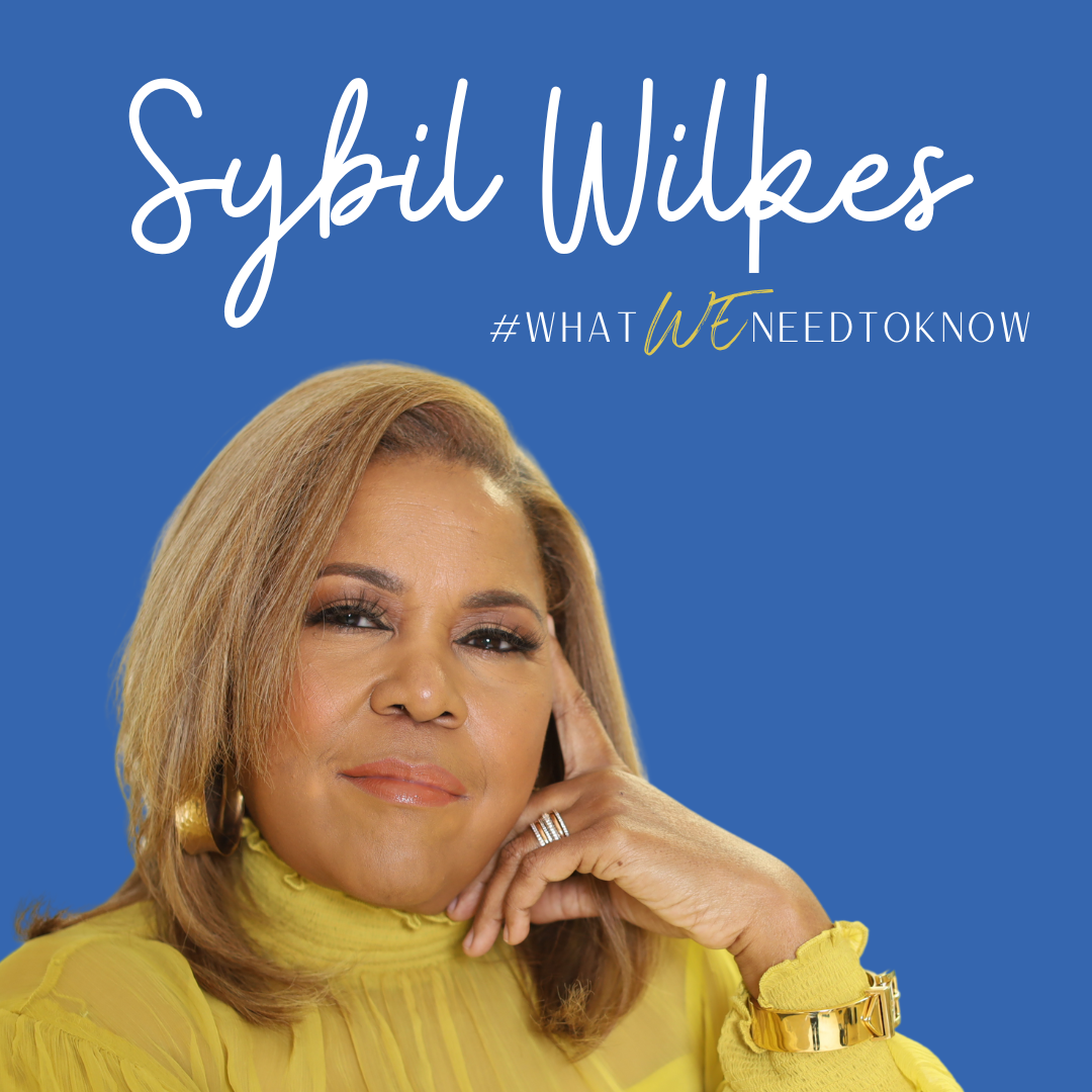 The Sybil Wilkes Podcast