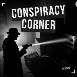 Conspiracy Corner