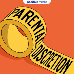 Parental Discretion