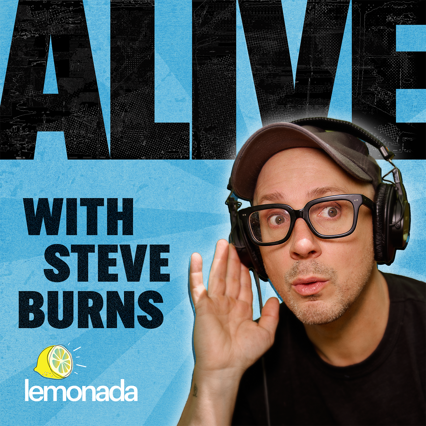 Alive with Steve Burns podcast tile