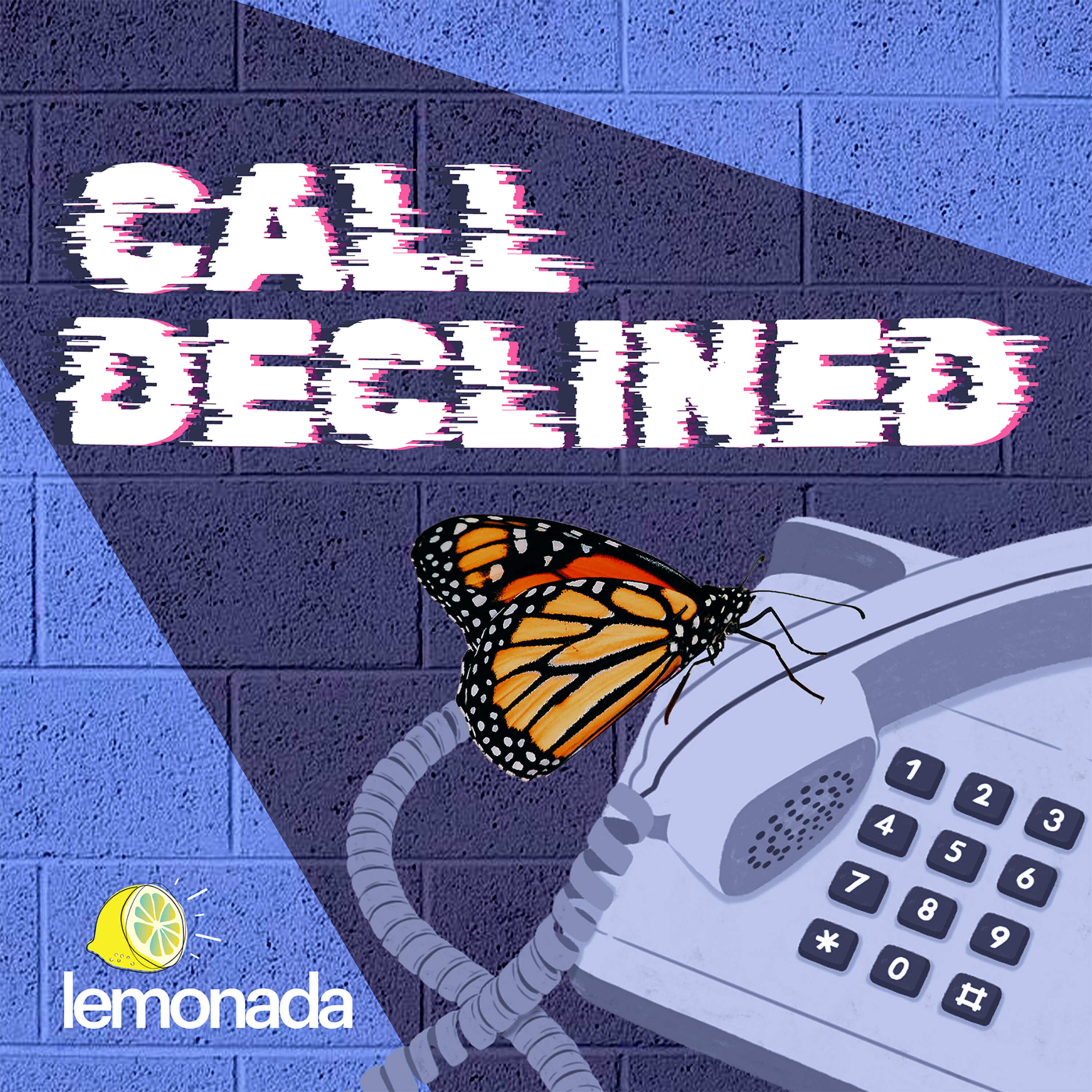 3: Someone to Call, Someone to Come, Somewhere to Go by Lemonada Media