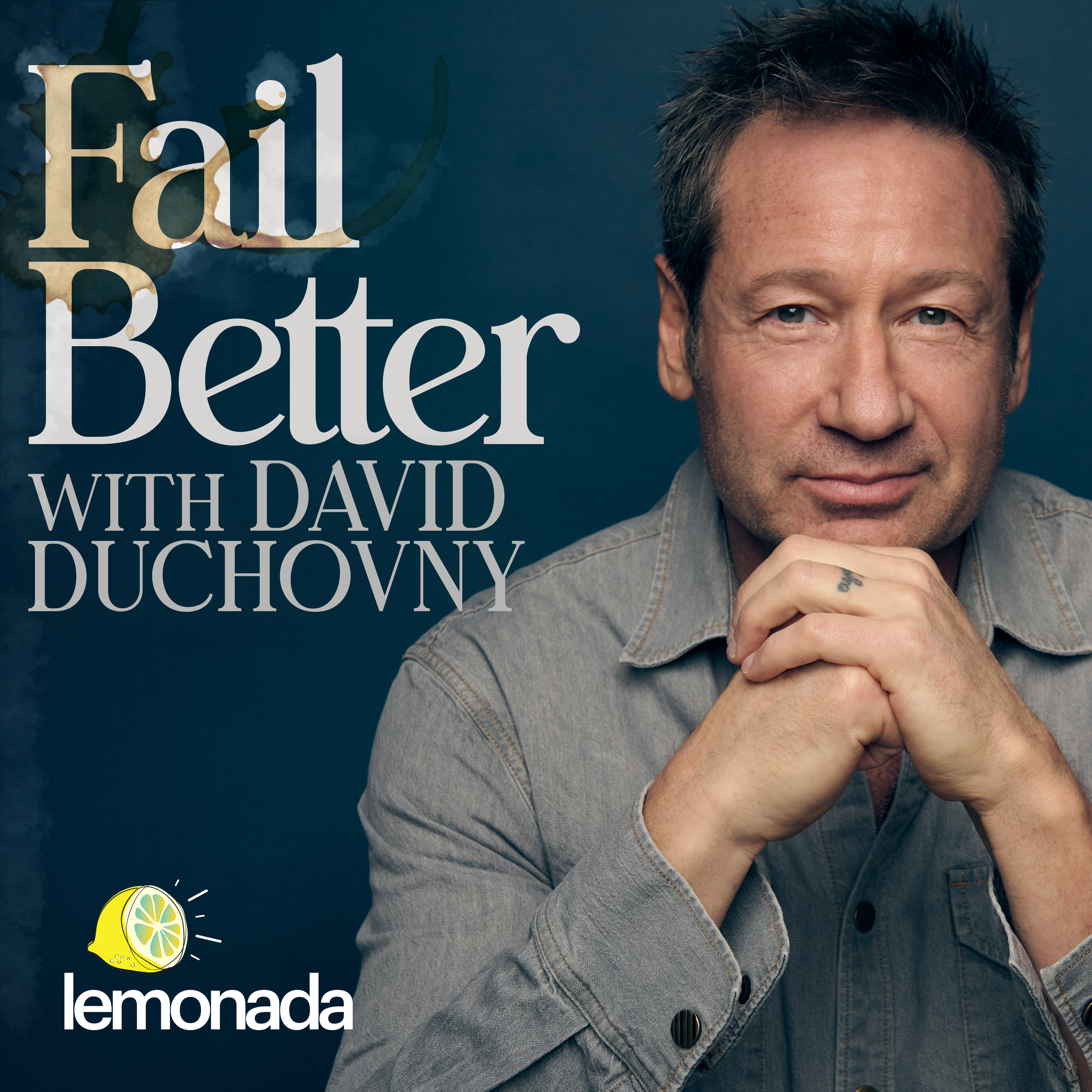 Fail Better with David Duchovny podcast show image