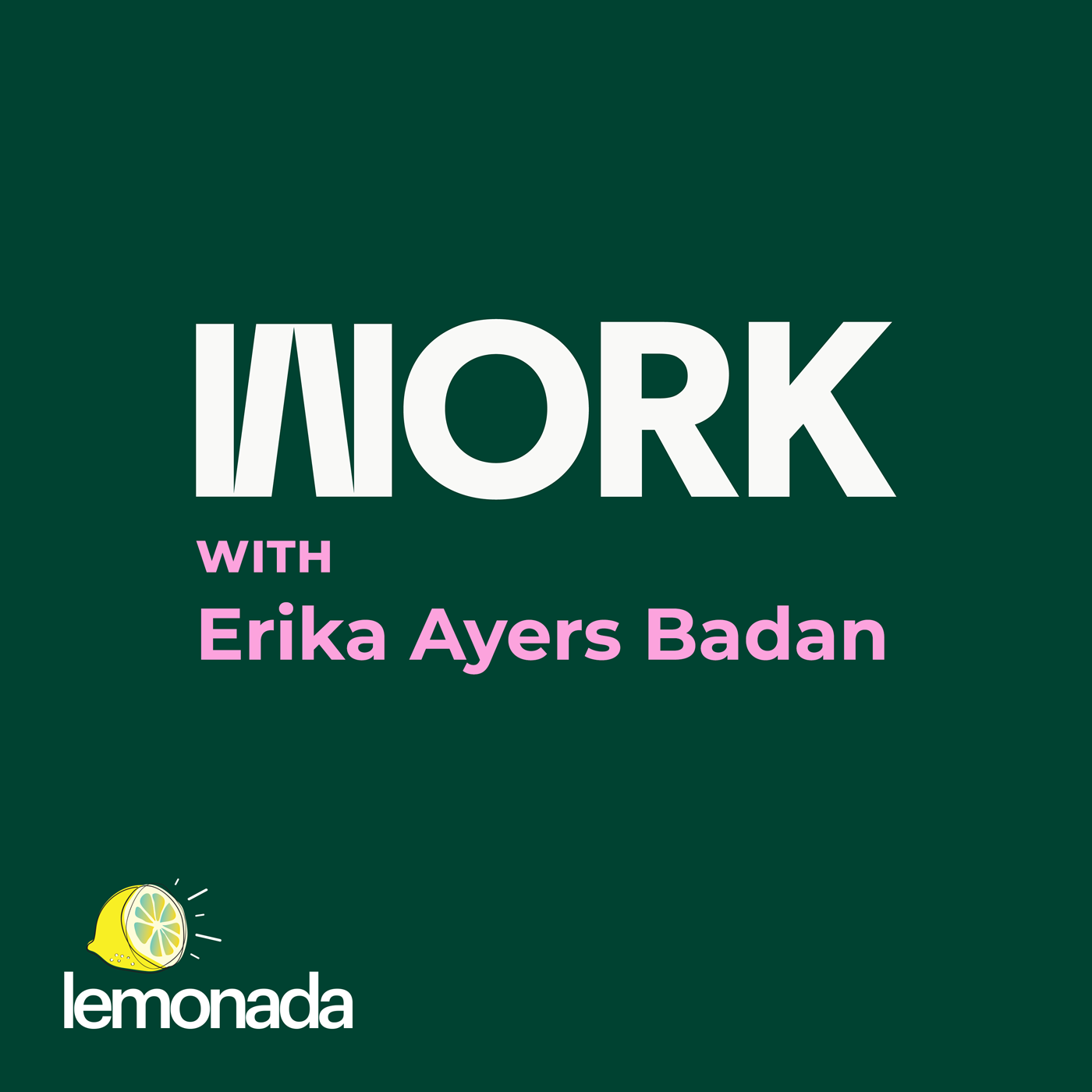 WORK with Erika 