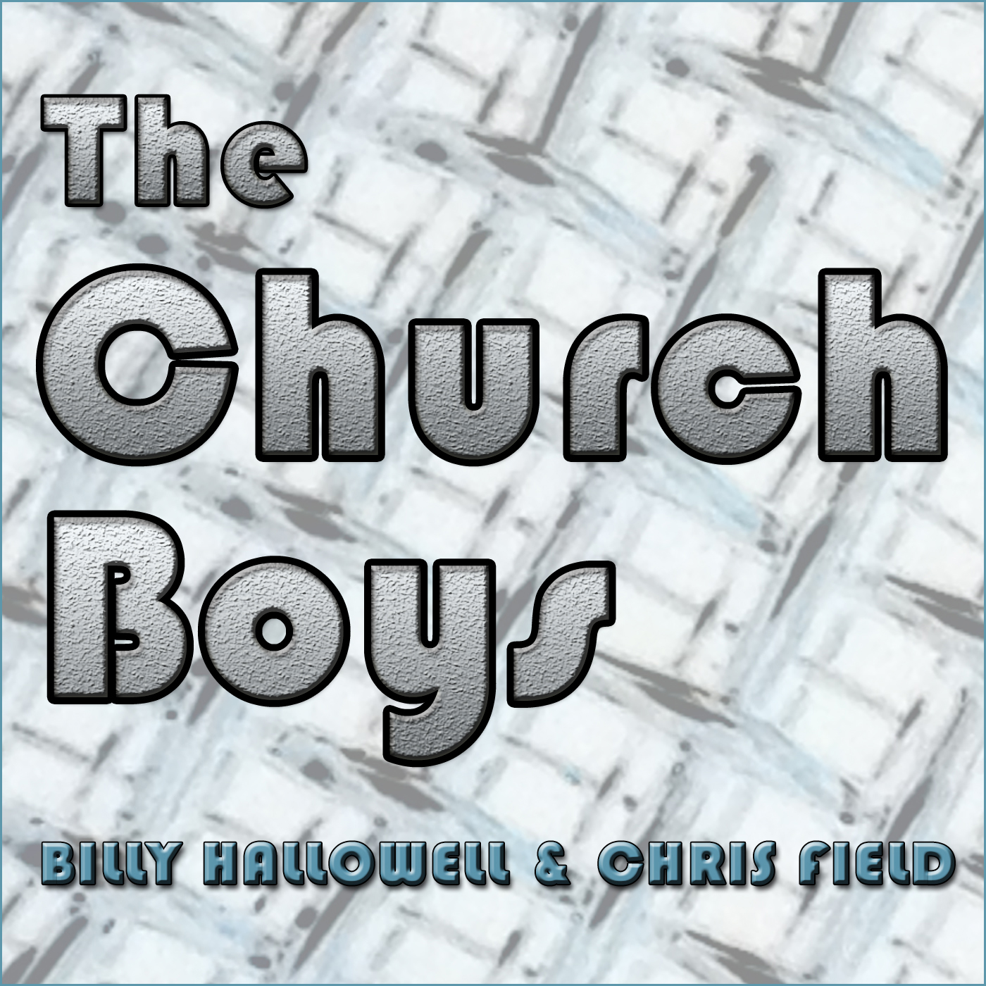 The Church Boys - Archived