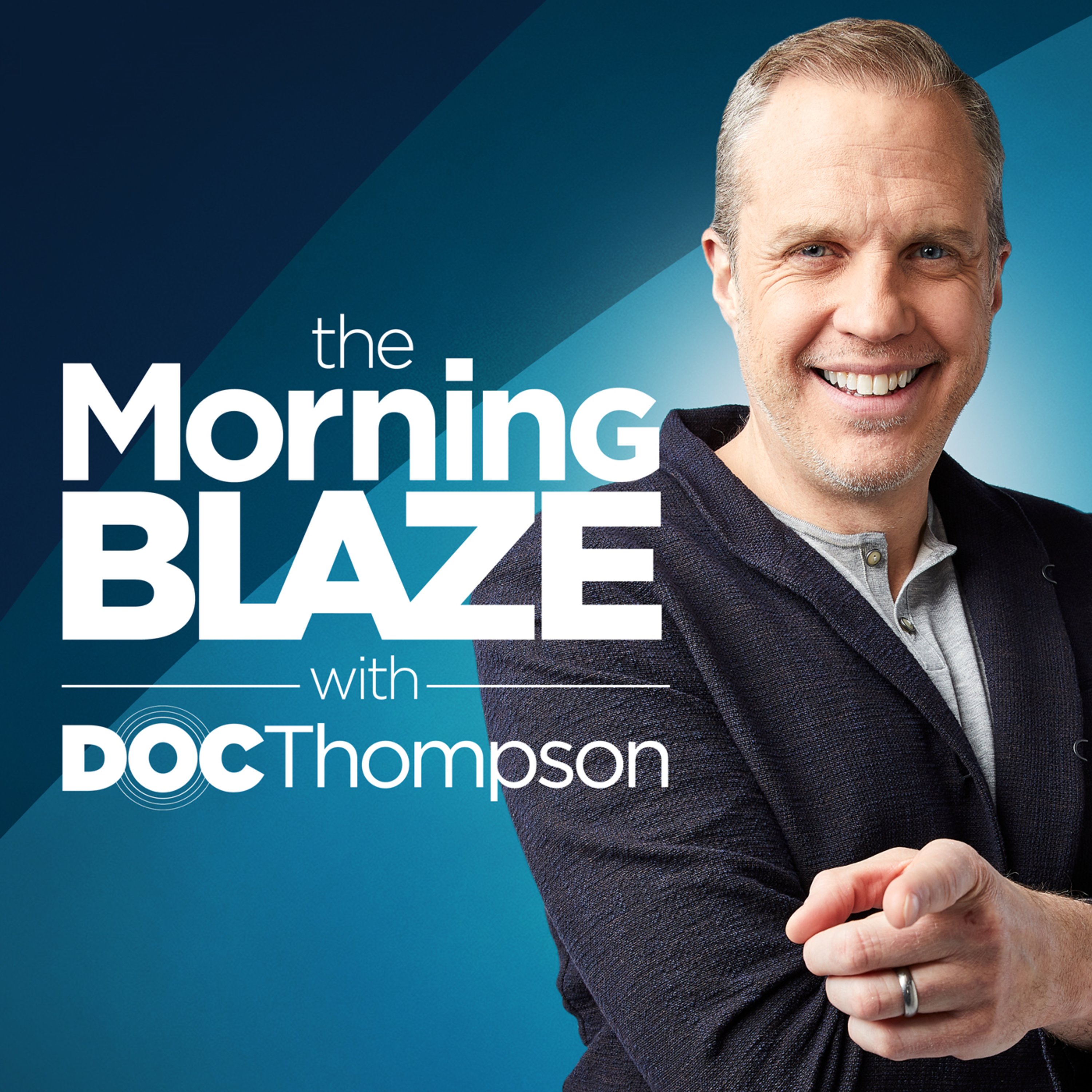 The Morning Blaze with Doc Thompson The Morning Blaze with Doc Thompson