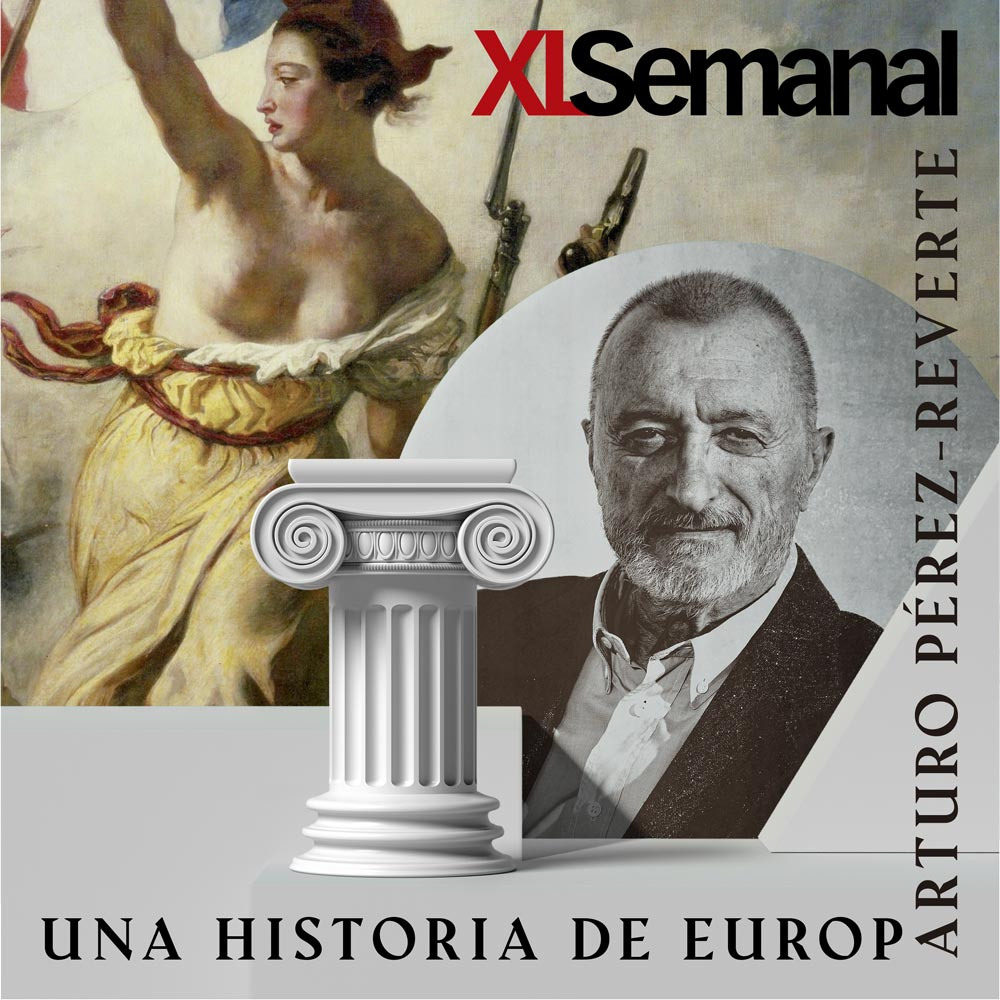 Una historia de Europa. Por Arturo Pérez-Reverte