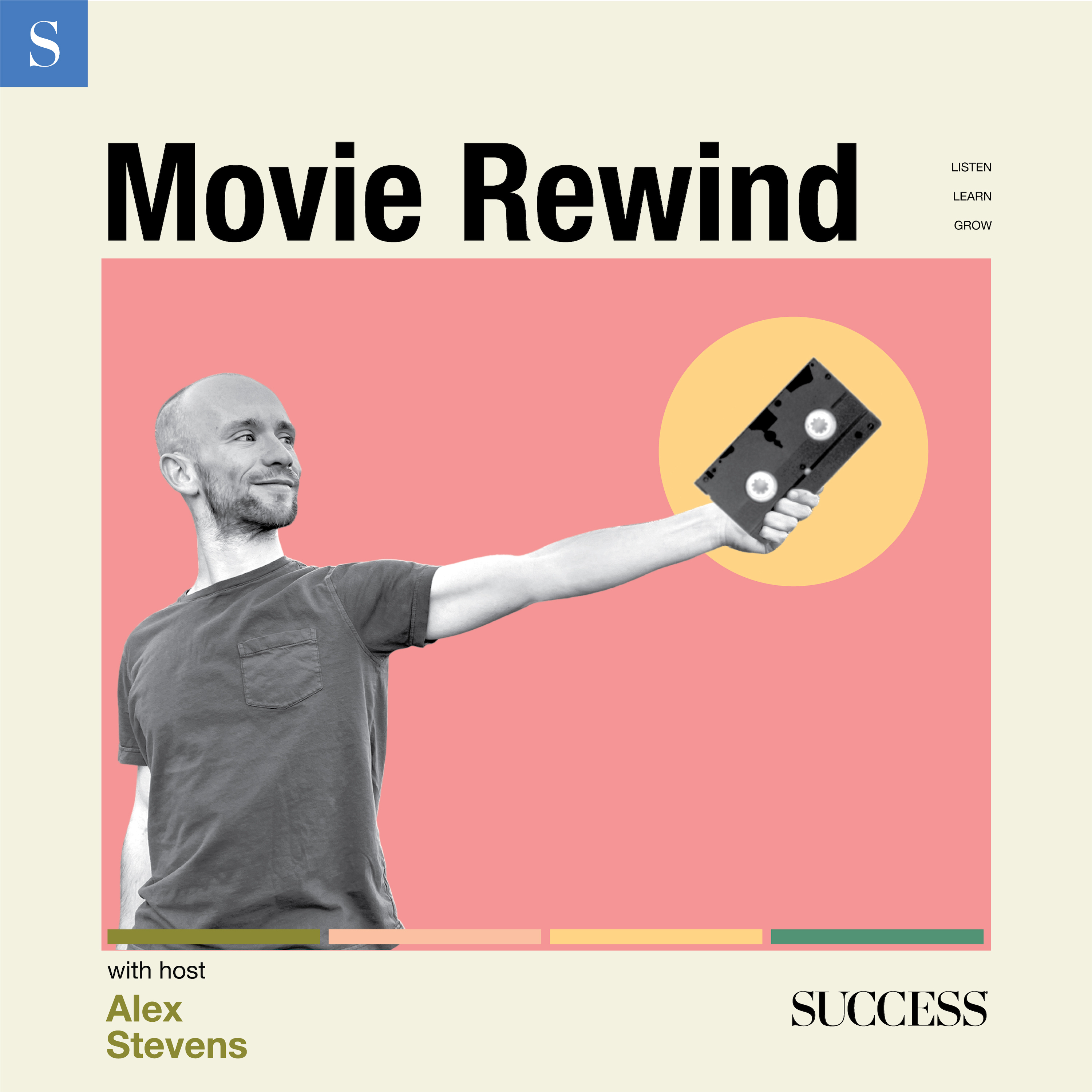 SUCCESS Movie Rewind with Alex Stevens