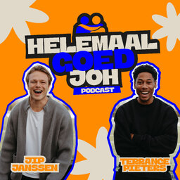 Helemaal goed joh